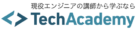 TechAcademy Webマーケティングコース